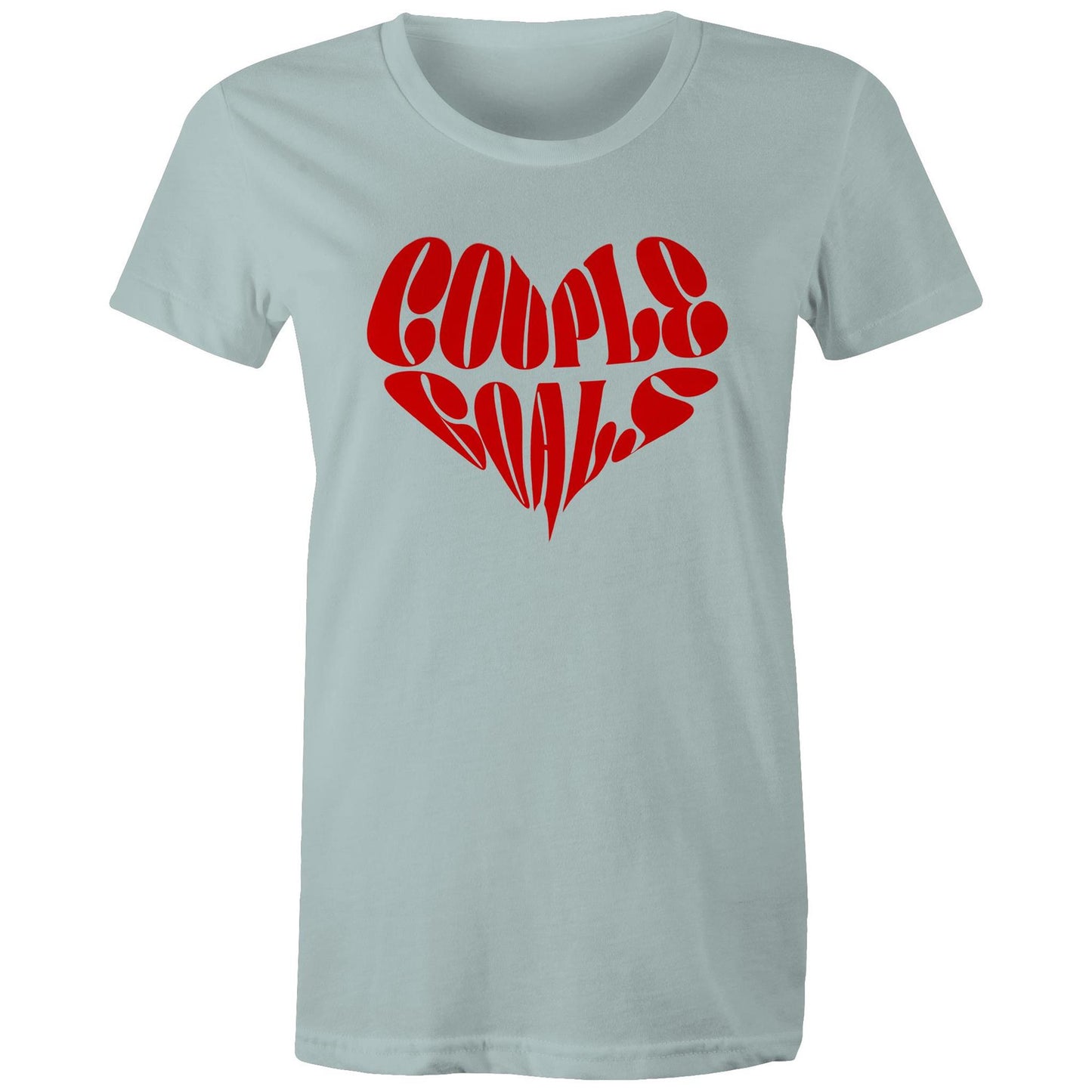 Couple Goals Heart Ladies T-Shirt