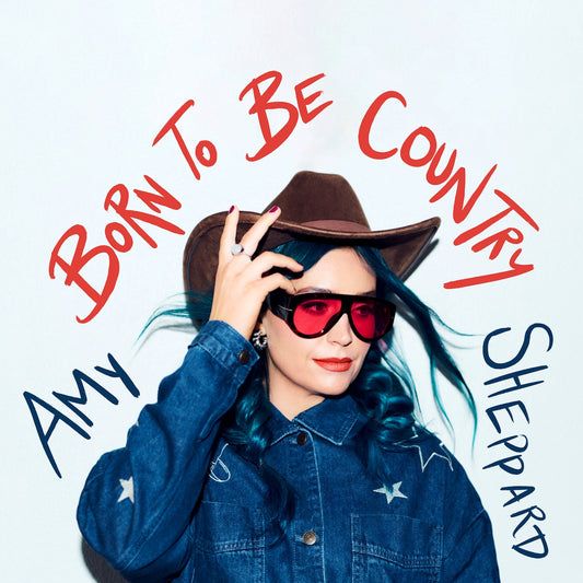 Born To Be Country - Digital Album Download